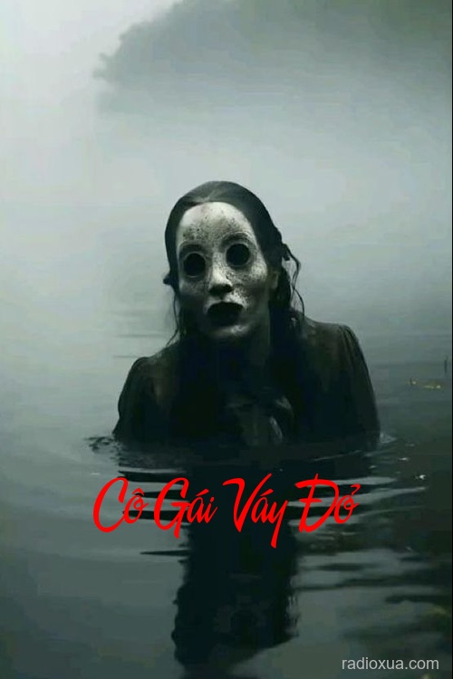 Cô Gái Váy Đỏ – Bóng Đỏ Nuốt Chửng