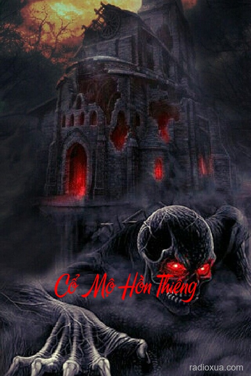Cổ Mộ Hồn Thiêng – Nguyền Rủa Từ Cõi Âm