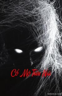 Cổ Mộ Trên Núi – Hơi Thở Từ Địa Ngục