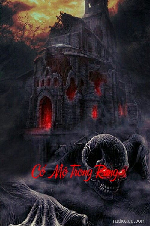 Cổ Mộ Trong Rừng – Hơi Thở Từ Địa Ngục