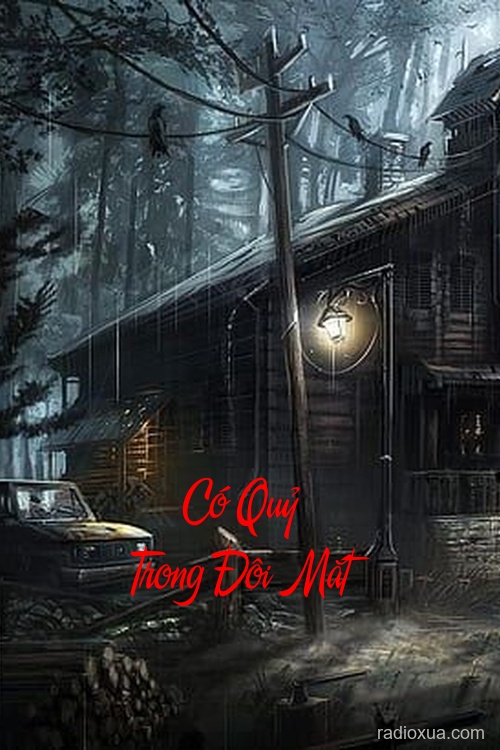 Có Quỷ Trong Đôi Mắt – Ánh nhìn từ địa ngục