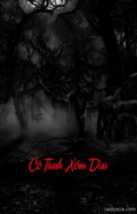Cô Trinh Xóm Dừa – Bóng Ma Quấn Quỷ