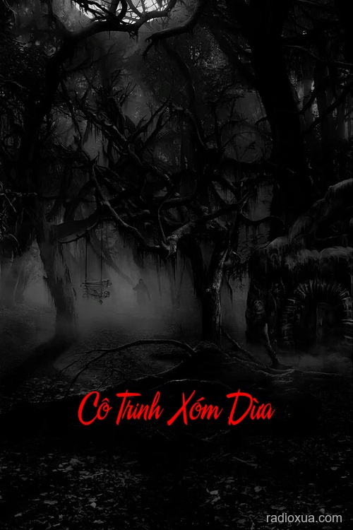 Cô Trinh Xóm Dừa – Bóng Ma Quấn Quỷ