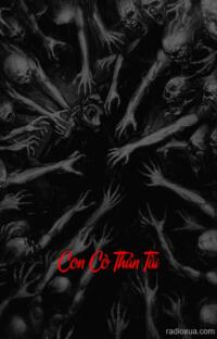 Con Cò Thần Tài – Tiền kiếp trả giá đắt