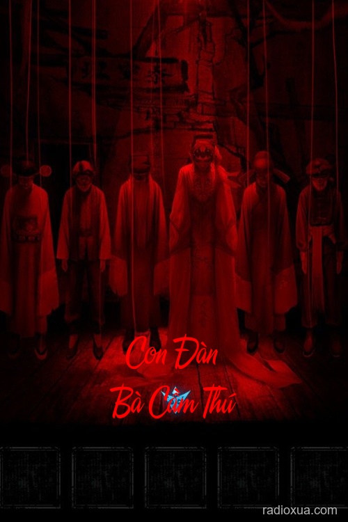 Con Đàn Bà Cầm Thú – Huyết Lệ Tuôn Rơi