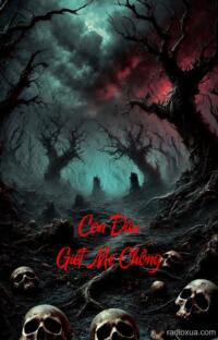 Con Dâu Giết Mẹ Chồng – Hận Thù Từ Cõi Âm