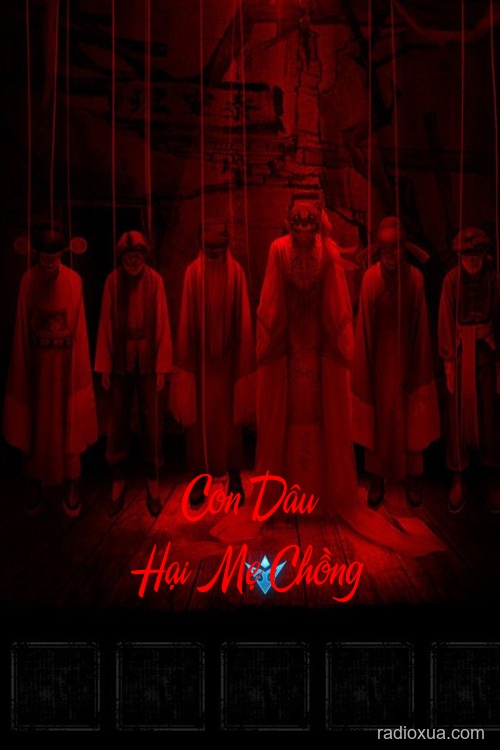 Con Dâu Hại Mẹ Chồng – Máu tanh nhuộm phòng the