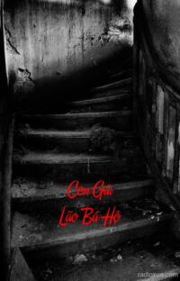 Con Gái Lão Bá Hộ – Máu tanh mùi hoang tàn