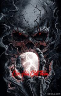 Con Hầu Chết Thảm – Hận Quá Khứ Vô Hình