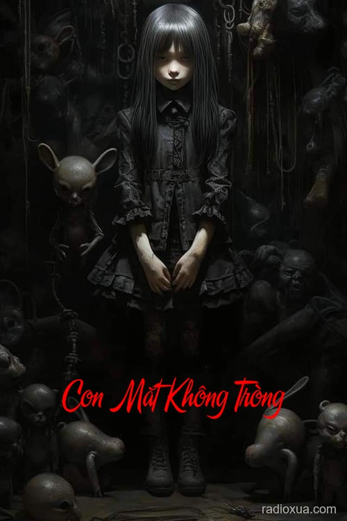 Con Mắt Không Tròng – Hố đen nuốt linh hồn