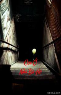 Con Ở Nhà Bá Hộ – Vong Nhi Báo Oán