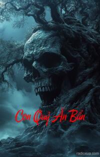 Con Quỷ Ăn Bẩn – Bóng Đêm Ăn Thịt Người – Khi cơn đói không có đáy