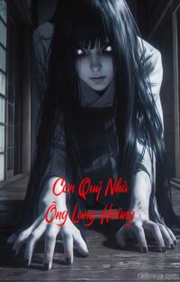 Con Quỷ Nhà Ông Lang Hoàng – Quỷ Nhập Xác
