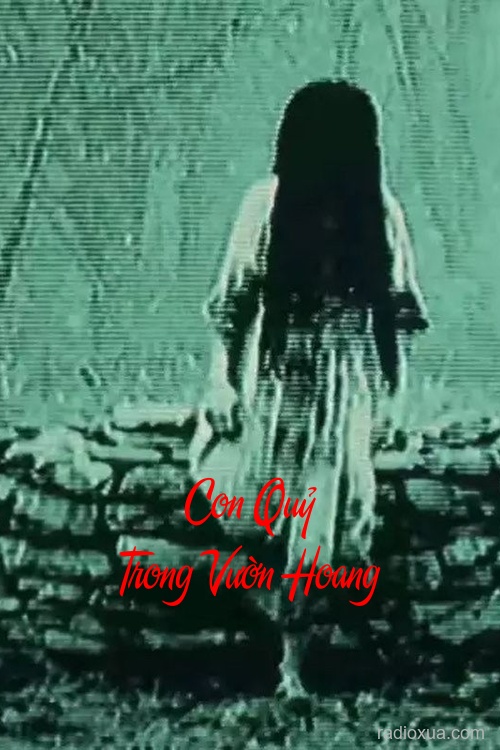 Con Quỷ Trong Vườn Hoang – Mổ Bụng Moi Gan