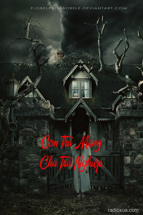 Con Trả Mạng Cha Trả Nghiệp – Máu nhuộm nợ đời