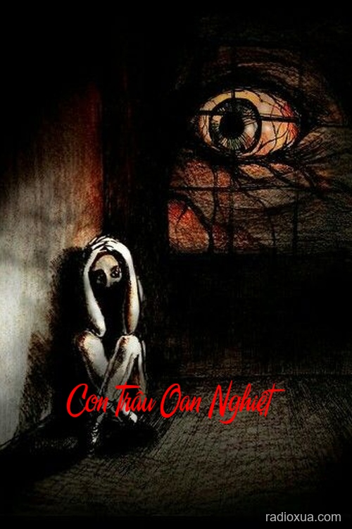 Con Trâu Oan Nghiệt – Nghe mà da ớn lạnh