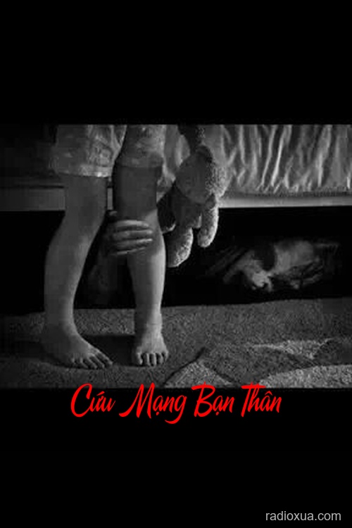 Cứu Mạng Bạn Thân – Hồi sinh từ bóng tối