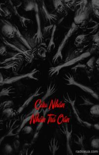 Cứu Nhân Nhân Trả Oán – Máu tanh hồn lạc lối