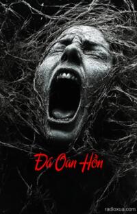 Đá Oan Hồn – Máu tanh trên đá