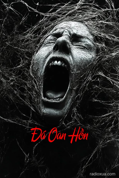 Đá Oan Hồn – Máu tanh trên đá