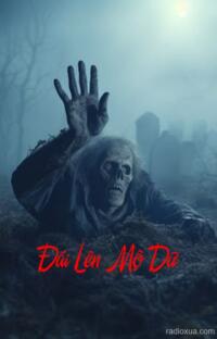 Đái Lên Mộ Dữ – Hận Thù Từ Đất Cát