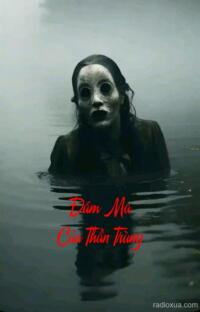 Đám Ma Của Thần Trùng – Hơi Thở Tử Thần