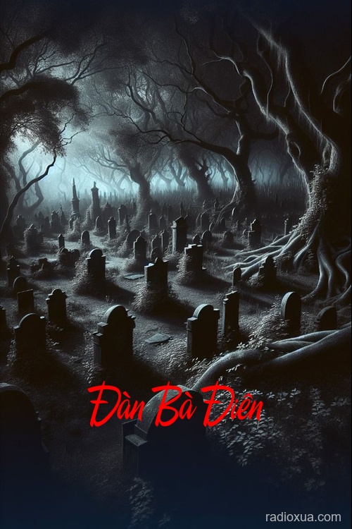 Đàn Bà Điên – Rừng Thiêng Nước Độc