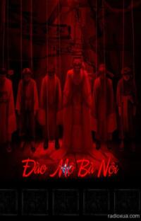 Đào Mộ Bà Nội – Hơi Thở Từ Quan Tài