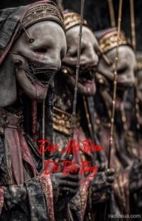 Đạo Mộ Trộm Đồ Bồi Táng – Hơi Thở Của Cái Chết