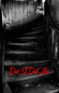 Đạo Sĩ Diệt Ma – Bóng tối nuốt linh hồn