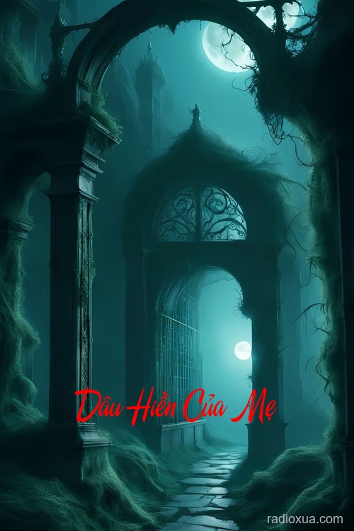 Dâu Hiền Của Mẹ – Hồn Ma Trong Cơm