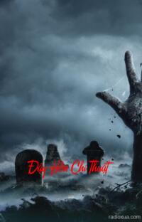 Đậy Hồn Chi Thuật – Hồn Ma Trỗi Dậy