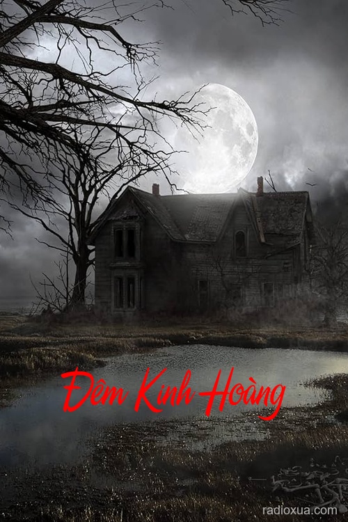 Đêm Kinh Hoàng – Cõi Âm Phủ