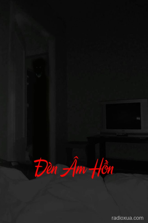 Đèn Âm Hồn – Bóng tối nuốt linh hồn