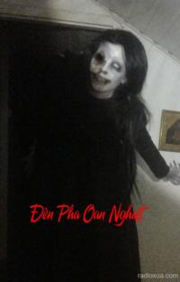 Đèn Pha Oan Nghiệt – Rằm Tháng Bảy