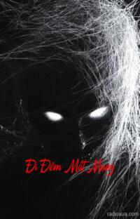 Đi Đêm Mất Mạng – Bức Ảnh Thờ