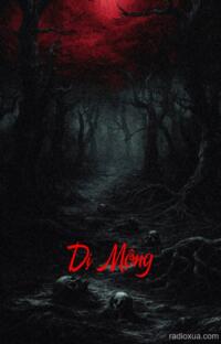 Dị Mộng – Khát Máu