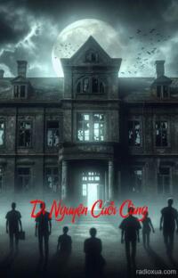 Di Nguyện Cuối Cùng – Hồi ức chôn vùi