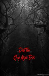 Diệt Trừ Quỷ Ngải Độc – Hơi Thở Tử Thần