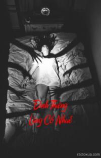 Đình Thiêng Làng Cổ Nhuế – Máu Vấy Linh Thần