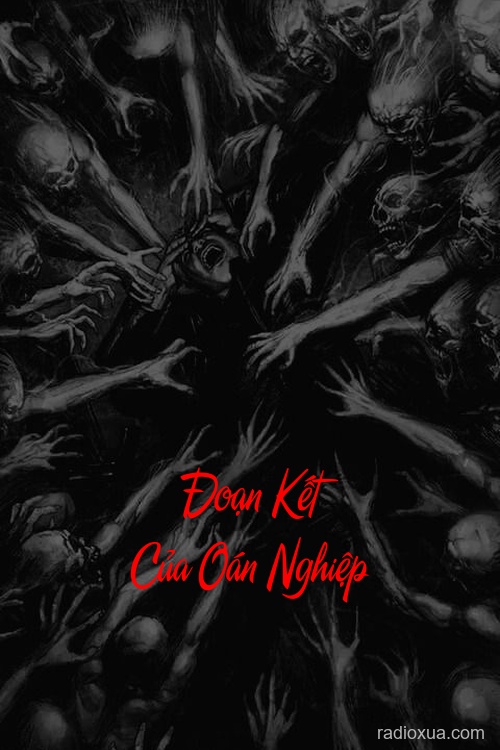 Đoạn Kết Của Oán Nghiệp – Hồi Kết Đẫm Máu