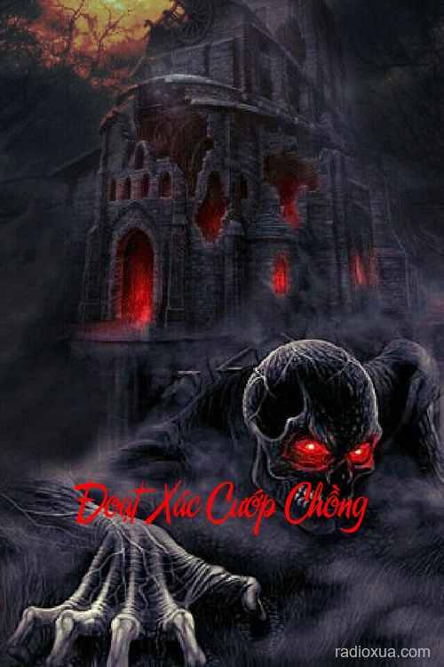 Đoạt Xác Cướp Chồng – Hồn Ma Ghen Tuông