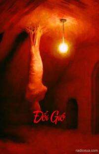 Đổi Gió – Hơi Thở Từ Quá Khứ