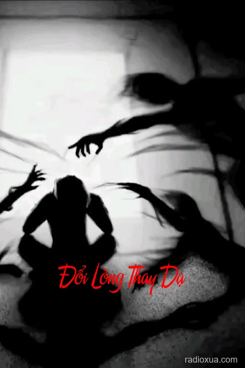 Đổi Lòng Thay Dạ – Dơi Hút Máu