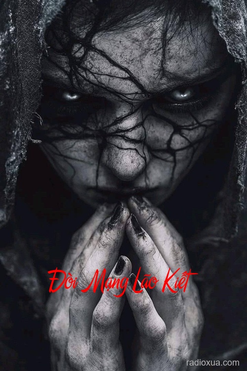 Đòi Mạng Lão Kiết – Máu tanh mùi tử khí