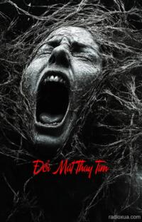 Đổi Mắt Thay Tim – Hồn Ma Trả Giá