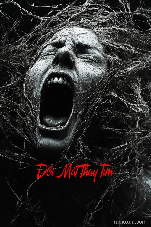 Đổi Mắt Thay Tim – Hồn Ma Trả Giá
