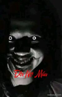 Đòi Nợ Máu – Máu trả bằng máu