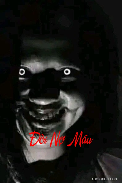 Đòi Nợ Máu – Máu trả bằng máu