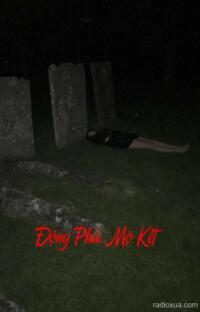 Động Phải Mộ Kết – Ngủ Cùng Tử Khí